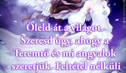 Angyali üzenet: Öleld át a világot