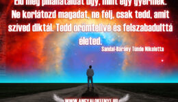 Angyali üzenet-Éld meg pillanataidat úgy, mint egy gyermek