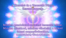 Angyali üzenet-A Szeretet és a Teremtés Fénye benned ragyog