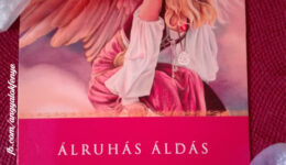 Angyali üzenet-Álruhás áldás