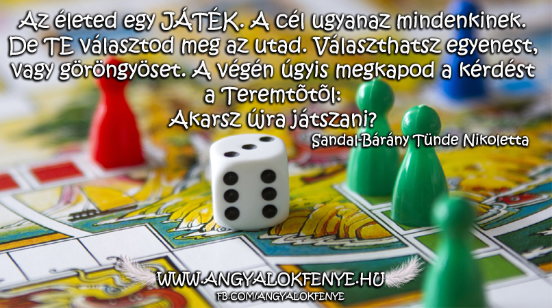 Photo of Angyali üzenet: Életed egy játék