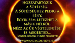 Angyali üzenet-Egyik sem létezhet a másik nélkül