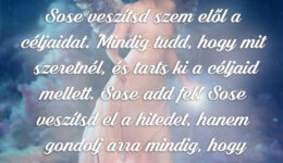 Angyali üzenet-Sose veszítsd szem elől a céljaidat