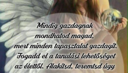 Angyali üzenet-Mindig gazdagnak mondhatod magad