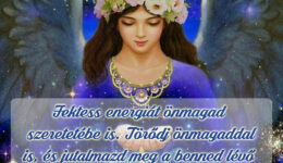 Angyali üzenet-Fektess energiát önmagad szeretetébe is