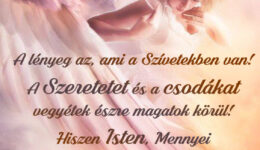 Angyali üzenet-A lényeg az, ami a Szívetekben van