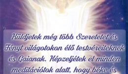 Angyali üzenet-Küldjetek még több Szeretetet és Fényt