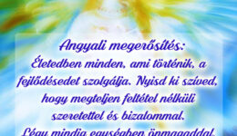 Angyali üzenet-Minden, ami történik, a fejlődésedet szolgálja