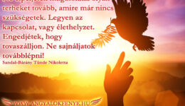 Angyali üzenet-Ne cipeljetek magatokkal terheket