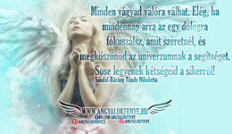 Angyali üzenet-Minden vágyad valóra válhat