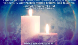 Angyali üzenet-Csak az igazságon keresztül láthatod meg a valóságot