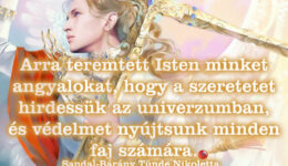 Angyail üzenet-A szeretetet hirdetjük az univerzumban