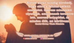 Angyali üzenet-Életed során mindig törekedj a feltétel nélküli szeretetre