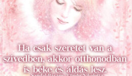 Angyali üzenet-Ha csak szeretet van a szívedben