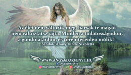 Angyali üzenet-Az élet nem változik meg
