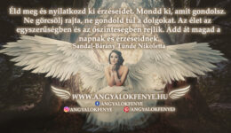 Angyali üzenet: Éld meg és nyilatkozd ki érzéseidet