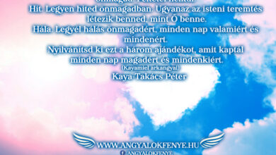 Photo of Kayamiel arkangyal üzenete: A három ajándék