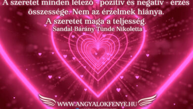 Photo of Angyali üzenet: A szeretet minden létező érzés