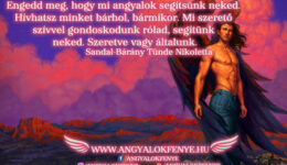 Angyali üzenet: Engedd meg, hogy mi angyalok segítsünk neked