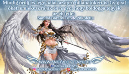 Angyali üzenet: Légy hálás az apró pillanatokért