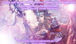 Angyali üzenet: Isten tudja mit érzel