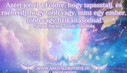 Angyali üzenet: Több vagy mint egy ember