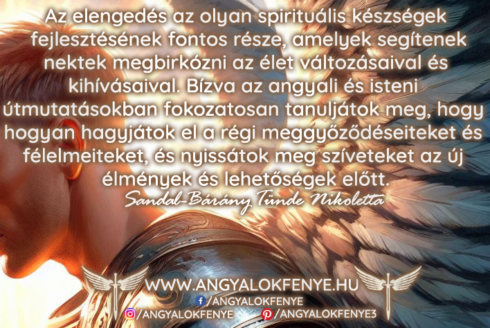 Angyali üzenet: Az elengedés a spirituális készségek fontos része